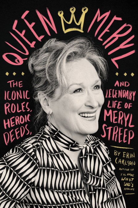 Book cover for Queen Meryl by Erin Carlson