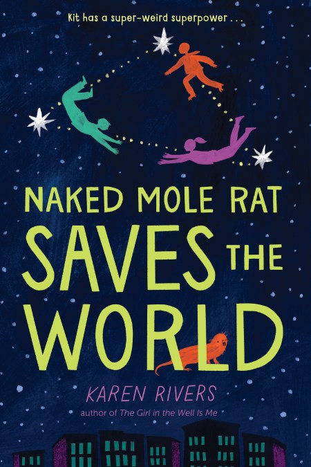 Naked Mole Rat Saves the World
